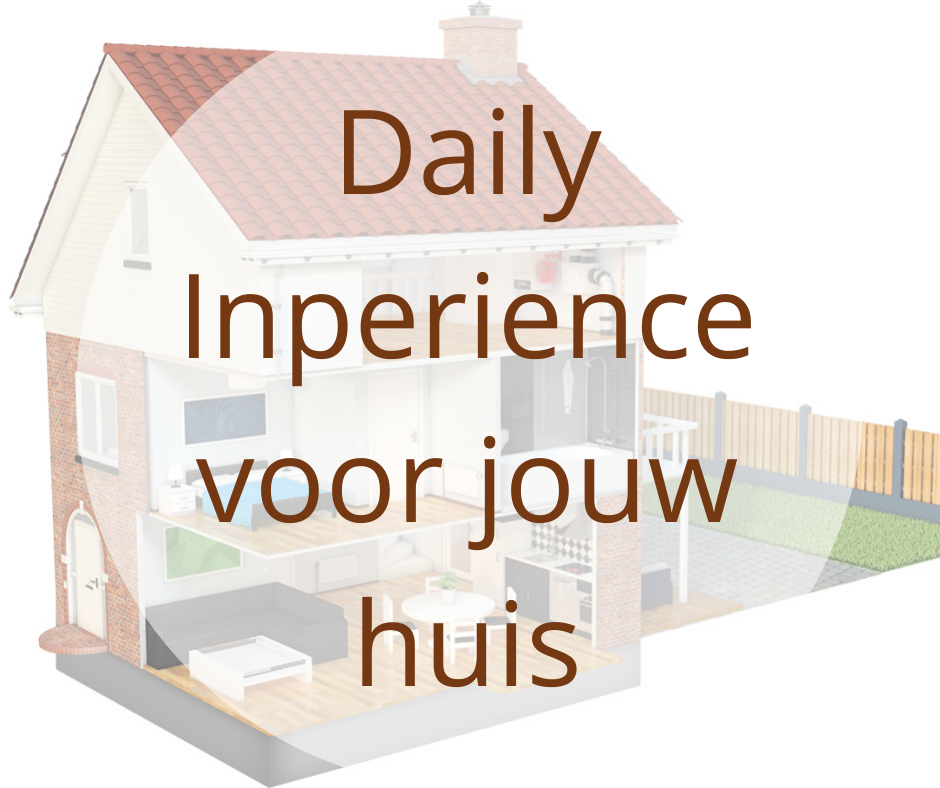 Daily Inperience voor jouw huis